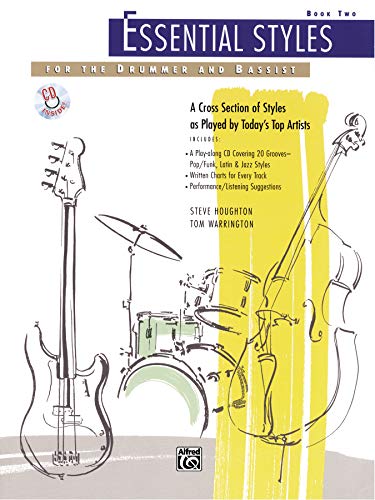 Essential Styles for the Drummer and Bassist Book Two (Essential Styles)